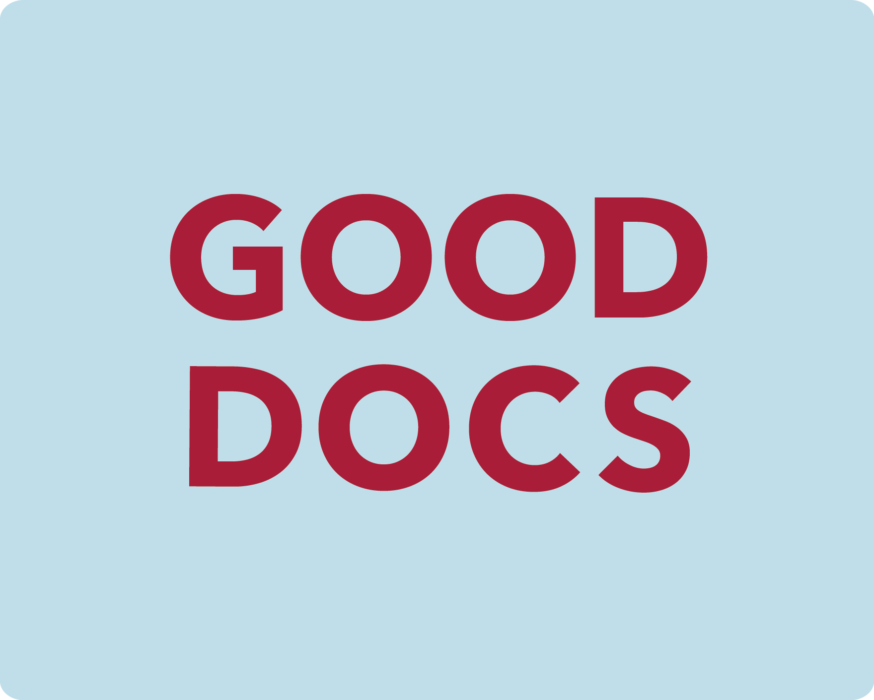 GOOD DOCS
